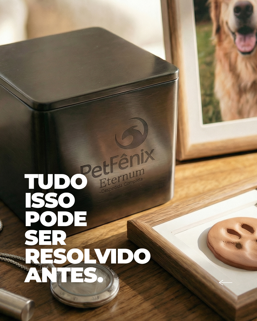 Tudo isso pode ser resolvido antes